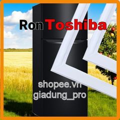Ron tủ lạnh Toshiba GR-R21VPD - Thiết bị thay thế cao su và nam châm, dễ dàng lắp đặt, gia tăng độ kín hơi cho tủ lạnh