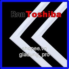 Ron Tủ Lạnh Toshiba GR-R32FVUD - Thay Thế Cao Su Chất Lượng, Dễ Dàng Lắp Đặt - Đảm Bảo Độ Khít và Giữ Lạnh Tối Ưu