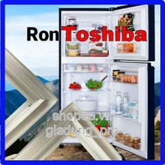 Ron Tủ Lạnh Cao Su Thay Thế Toshiba GR-W21VPB/VUB - Dễ Dàng Lắp Đặt, Bảo Vệ Kín Hơi Tủ Lạnh