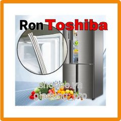 Ron Tủ Lạnh Thay Thế Toshiba GR-H23VPD (R23-M23) - Ron Cao Su và Nam Châm, Dễ Dàng Lắp Đặt, Giao Hàng Toàn Quốc