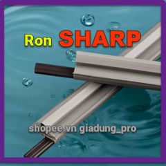 Ron Cửa Tủ Lạnh SHARP Model SJ-18VF4-WMS - Gioăng Cao Su Bền, Dễ Thay Thế, Tiết Kiệm Điện Năng, Phục Hồi Nhiệt Độ Tủ Lạnh