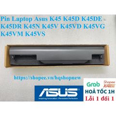 Pin Laptop Asus 6 Cell cho K45 K45D K45DE K45DR K45N K45V K45VD K45VG K45VM A41-K55 - Sản phẩm mới, bảo hành đổi mới 100%