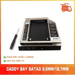 Khay Ổ Cứng Laptop Caddy Bay 9.5mm SATA 3.0 - Tản Nhiệt Tốt, Lắp Đặt Dễ Dàng cho Các Dòng ASUS, Dell, Lenovo, HP, Sony