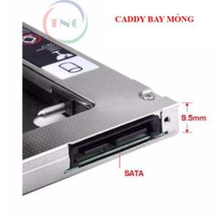 Khay Ổ Cứng Laptop Caddy Bay 9.5mm SATA 3.0 - Tản Nhiệt Tốt, Lắp Đặt Dễ Dàng cho Các Dòng ASUS, Dell, Lenovo, HP, Sony