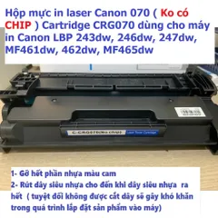 Hộp Mực 070 Không Chip Dùng Cho Canon LBP 243dw, 246dw, 247dw - In Siêu Nét, Hàng Nhập Khẩu, Đảm Bảo Chất Lượng