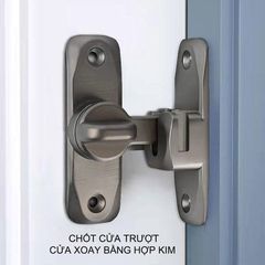 Khóa cửa trượt, lùa, xoay bằng hợp kim dày dặn, lắp được cả 90 và 180 độ