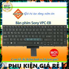 Bàn Phím Laptop Sony Vaio VPC EB Series - Phụ Kiện Giá Rẻ, Giao Đúng Đơn, Tương Thích VPCEB1 VPCEB2 VPCEB3 VPCEB4