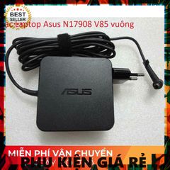 Sạc Laptop Asus N17908 V85 Chính Hãng - Phụ Kiện Giá Rẻ Cho Thiết Bị Số, Đảm Bảo Chất Lượng Và Hiệu Suất Tốt