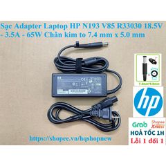 Sạc Adapter Laptop HP N193 V85 R33030 - 65W 18.5V 3.5A - Chân Kim To 7.4mm x 5.0mm - Phụ Kiện Laptop Giá Rẻ, Chất Lượng Cao