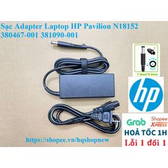 Sạc Adapter Laptop HP Pavilion N18152 380467-001 381090-001 - Chân kim to, An toàn, Hiệu suất tối ưu, Sản phẩm mới 100%