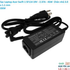 Sạc Laptop Acer Swift 1 SF114 - 19V 2.37A 45W Chân Nhỏ 3.0 x 1.1 mm - Sạc Chính Hãng, Bảo Đảm Chất Lượng, Giá Tốt