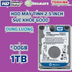 Ổ Cứng HDD 2.5 inch 500GB/1TB Tháo Máy Tốt - SATA III - Bảo Hành 1 Đổi 1, Phụ Kiện Lưu Trữ Laptop PC Giá Rẻ