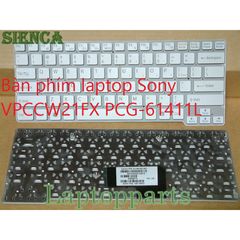 Bàn phím laptop Sony VPCCW21FX PCG-61411L - Phụ kiện chính hãng giá rẻ, giao hàng đúng đơn hàng