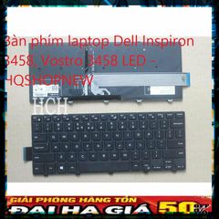 Bàn phím Laptop Dell Inspiron 3458, Vostro 3458 Có Đèn LED - Phụ Kiện Thiết Bị Số Chất Lượng Cao