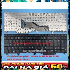 Bàn Phím Laptop Dell Latitude E6520 E6530 E5520 E5520M E5530 E6540 - Phụ Kiện Chính Hãng Chất Lượng Cao
