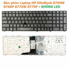 Bàn phím Laptop HP Elitebook 8760w 8760p 8770w 8770p - Phụ kiện chính hãng, chất lượng cao, gõ nhạy, độ bền cao