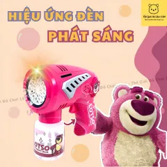 Đồ chơi bắn bong bóng gấu dâu, máy thổi bong bóng xà phòng Lotso, thế giới đồ chơi 1104