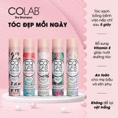 Dầu Gội Khô Colab 200ml - Bộ Sưu Tập Mùi Hương Độc Đáo, Bổ Sung Vitamin E, Tóc Sạch Bồng Bềnh Chỉ Sau 5 Giây