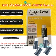 Hộp 24 Kim Lấy Máu ACCU-CHEK® FastClix - Kim Chích Máu Tiểu Đường Dùng Cho Máy Đo Đường Huyết ACCU-CHEK® Guide & Performa
