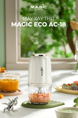Máy Xay Thực Phẩm Đa Năng Magic Eco AC-18 – Cối Thủy Tinh, 8 Lưỡi Inox 304, Xay Nhanh, Tiết Kiệm Thời Gian, Cuộc Sống Tiện Lợi