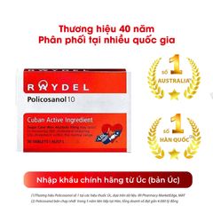 Viên uống giảm mỡ máu Raydel Policosanol 10mg - Hỗ trợ cholesterol và lipid máu - Sản phẩm nhập khẩu Úc, 30 viên