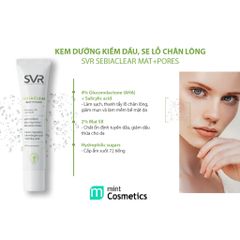 Kem Dưỡng SVR Sebiaclear Mat + Pores 40ml - Kiềm Dầu, Se Khít Lỗ Chân Lông, Chuyên Dùng Cho Da Hỗn Hợp, Da Dầu Nhạy Cảm
