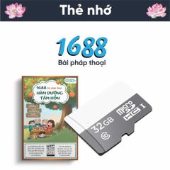 Thẻ Nhớ 32GB Pháp Thoại - Thư Viện 1688 Bài Hàm Dưỡng Tâm Hồn, Lời Giảng Minh Triết từ 40 Vị Thầy, Tặng Người Thân.