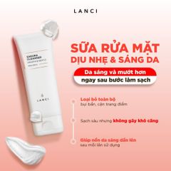 Sữa Rửa Mặt LANCI Sakura Cleanser 100g - Dịu Nhẹ, Làm Sạch Sâu, Cải Thiện Độ Ẩm, Dành Cho Da Nhạy Cảm