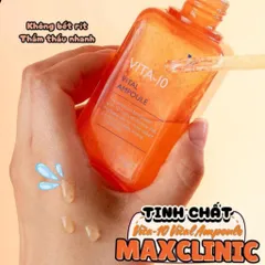Tinh Chất Dưỡng Sáng Da Mờ Thâm Maxclinic Vita-10 Vital Ampoule 100ml - Dưỡng ẩm, làm sáng da, phục hồi sức sống cho mọi loại da