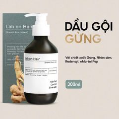 Dầu Gội Gừng Lab On Hair 300ml - Hỗ Trợ Cải Thiện Rụng Tóc, Kích Thích Mọc Tóc Với Nhân Sâm Và Redensyl