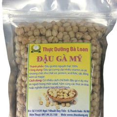 Đậu Gà Mỹ 500g - Thực Dưỡng Bà Loan, Nguồn Protein Cao, Tốt Cho Tim Mạch, Tiêu Hóa và Giảm Cân, Hỗ Trợ Bệnh Tiểu Đường