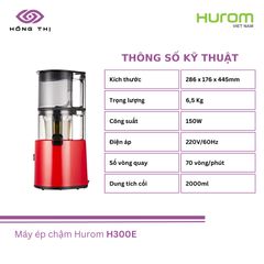 Máy ép chậm Hurom H300E - Thiết kế Sang Trọng, Tiết Kiệm Thời Gian, Ép Nhanh Chóng, Đảm Bảo Dinh Dưỡng Tối Ưu cho Gia Đình