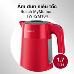 Ấm Đun Siêu Tốc Bosch TWK2M164 - Dung Tích 1,7L, Công Suất 2400W, Thiết Kế An Toàn, Đế Xoay 360 Độ, Không Chất BPA