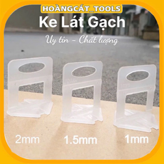 Ke Cân Bằng Ốp Lát Gạch 1 Kg - Giải Pháp Thi Công Đảm Bảo Độ Phẳng 100% Cho Công Trình Xây Dựng, Tăng Tính Thẩm Mỹ