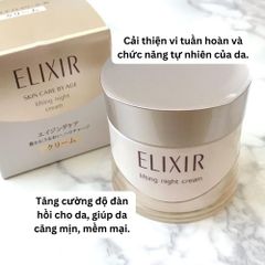 Kem dưỡng đêm nâng cơ Elixir Skin Care By Age Lifting Night Cream 40g - Giúp tái tạo và nuôi dưỡng làn da, sản phẩm nội địa Nhật Bản.