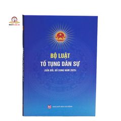 Luật Tố tụng Dân sự 2025 - Cập nhật Quy định Mới và Thay đổi Quan Trọng từ Quốc Hội Việt Nam