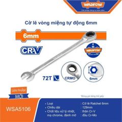 Cờ Lê Vòng Miệng Tự Động 6mm WADFOW WSA5106 - Thép CR-V Chống Gỉ, Dụng Cụ Sửa Chữa Hiệu Quả, Độ Bền Cao