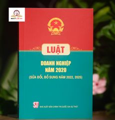Luật Doanh Nghiệp năm 2020 - Sửa Đổi, Bổ Sung năm 2022, 2025 - Tài Liệu Nghiên Cứu Cho Doanh Nhân và Chủ Đầu Tư Việt Nam