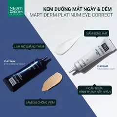 Kem Dưỡng Mắt MartiDerm Platinum Eye Correct - 2 Tuýp Ngày Đêm Giảm Bọng Mắt & Quầng Thâm, Mờ Nếp Nhăn Cho Da Nhạy Cảm