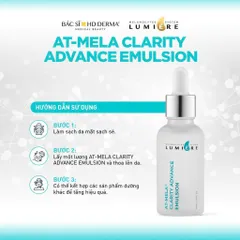 Tinh Chất Sáng Da HD Derma Lumiere AT-MELA Clarity Advance Emulsion - Giảm Nám, Mờ Thâm, Ngăn Ngừa Lão Hóa, Dưỡng Ẩm Tối Ưu
