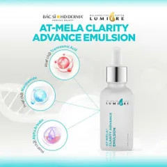 Tinh Chất Sáng Da HD Derma Lumiere AT-MELA Clarity Advance Emulsion - Giảm Nám, Mờ Thâm, Ngăn Ngừa Lão Hóa, Dưỡng Ẩm Tối Ưu
