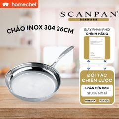 Chảo Inox 5 Lớp Scanpan Fusion5 26cm Cao Cấp, Chịu Nhiệt Cho Bếp Từ, An Toàn Dùng Máy Rửa Bát