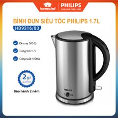 Bình Đun Nước Siêu Tốc Philips HD9316 1.7L - 1800W, Thép Không Gỉ, Bảo Hành 2 Năm, An Toàn và Tiết Kiệm Điện