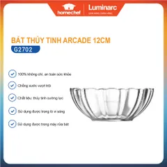 Bộ 6 bát chén thủy tinh Luminarc Arcade 12cm G2702*6 - An toàn, chống xước, thiết kế hiện đại cho bếp nhà bạn