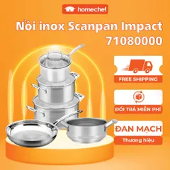 Bộ 5 nồi chảo inox Scanpan Impact 304 - Dùng cho bếp từ, máy rửa bát, thiết kế sang trọng và hiện đại, tiết kiệm năng lượng, điều khiển nhiệt dễ dàng