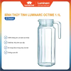 Bình thủy tinh Luminarc Octime 1.1L trong suốt, thiết kế hiện đại, an toàn cho máy rửa bát, hàng chính hãng G2664