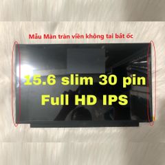 Màn Hình Laptop 15.6 inch IPS 1920x1080 Full HD - Thay Thế NV156FHM-N35 Cho Dell HP Lenovo Toshiba LG Asus Acer Gaming