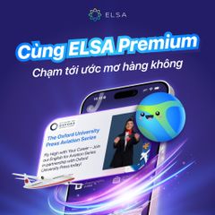 Phần mềm ELSA Premium - Trọn bộ học tiếng Anh với ELSA Pro, AI, Speech Analyzer - Hỗ trợ luyện thi IELTS, TOEIC 3 tháng