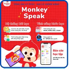 Học tiếng Anh Monkey Speak - Hỗ trợ luyện phát âm và giao tiếp cho trẻ em bằng công nghệ AI M-Speak đa dạng và hiệu quả.