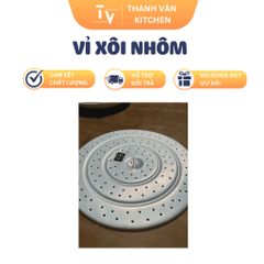 Vỉ Xôi Nhôm Cho Xửng và Chõ - Dụng Cụ Nhà Bếp Chất Lượng Cao, Tiện Lợi Cho Mọi Nội Trợ (TV31-1)